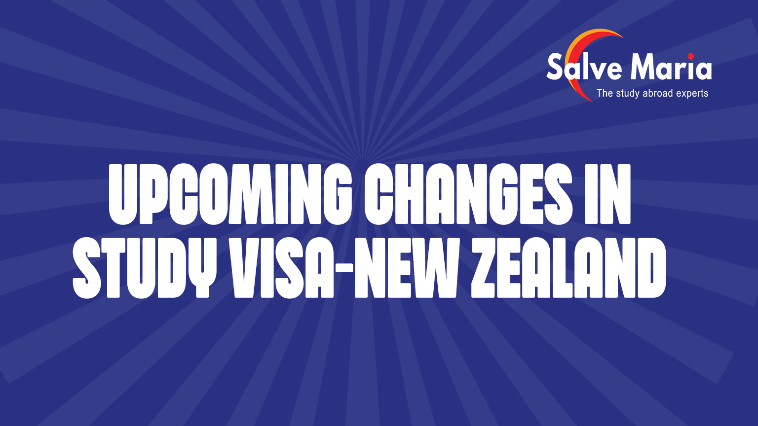 Upcoming Changes in Study Visa-New Zealand