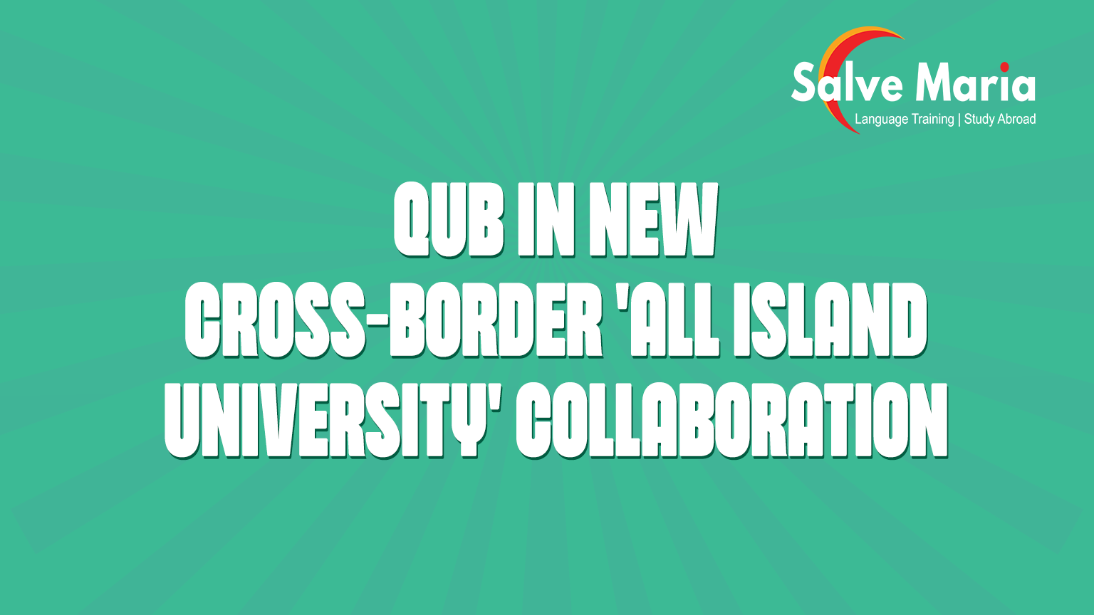QUB in new cross-border ‘all island university’ collaboration