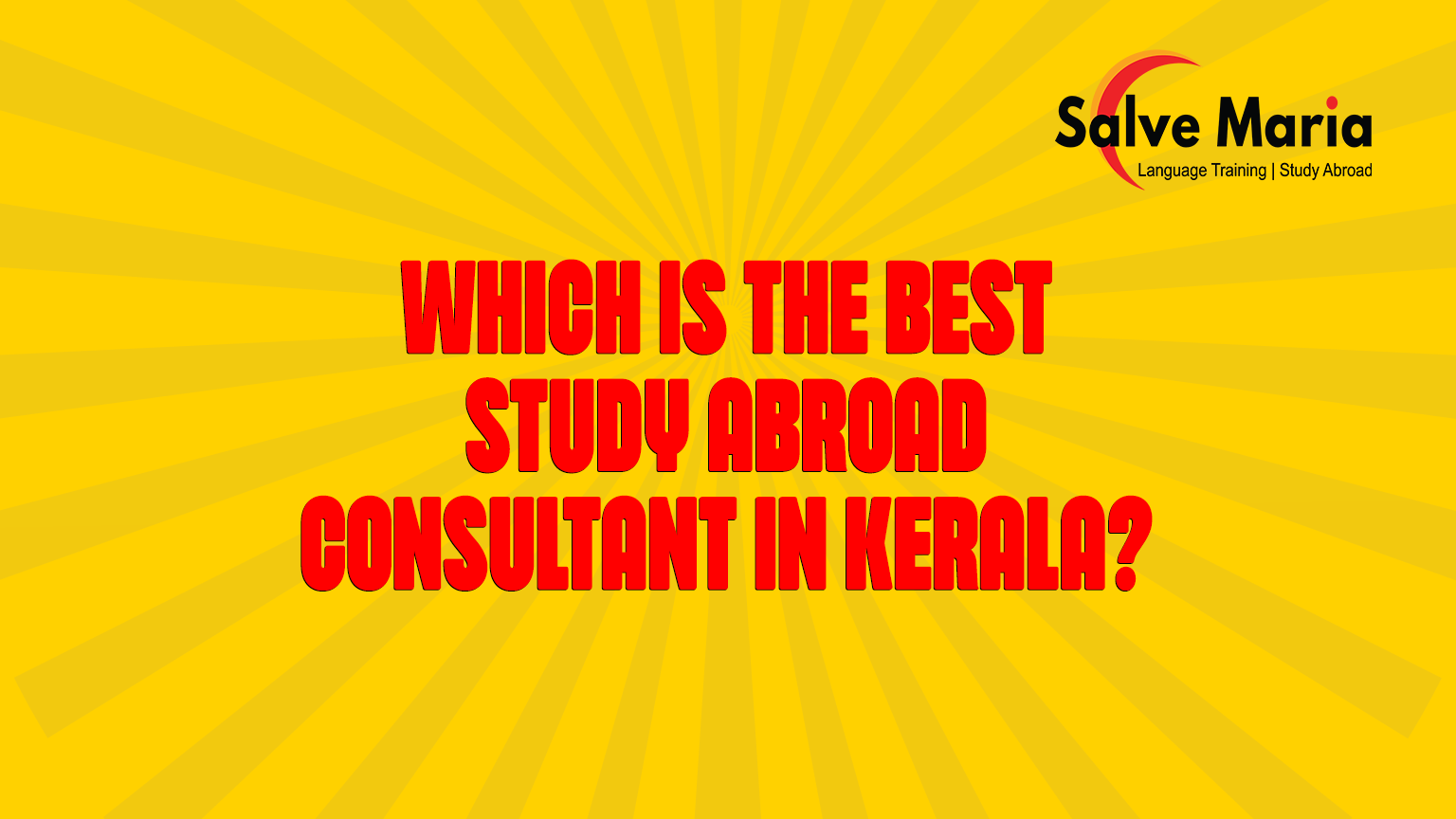 Which Is the Best Study Abroad Consultant in Kerala?