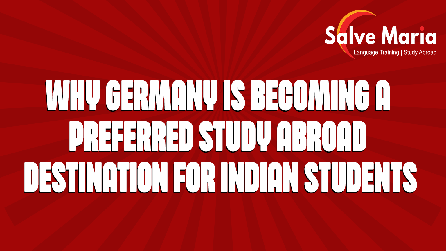Why Germany is becoming a preferred study abroad destination for Indian students