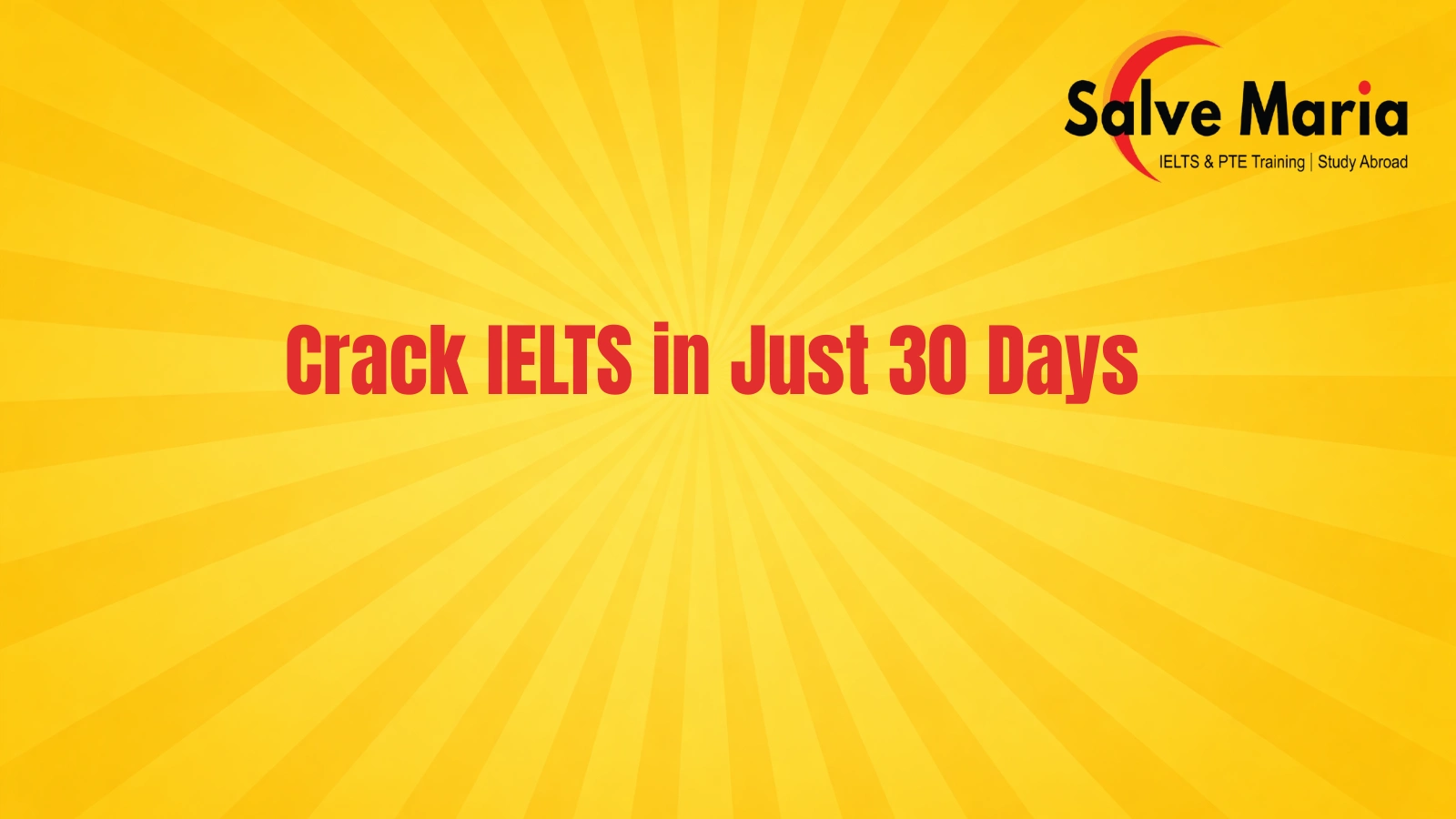 How to Prepare for IELTS in 30 Days